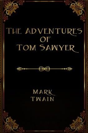 The Adventures of Tom Sawyer