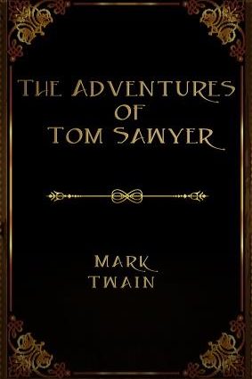 The Adventures of Tom Sawyer